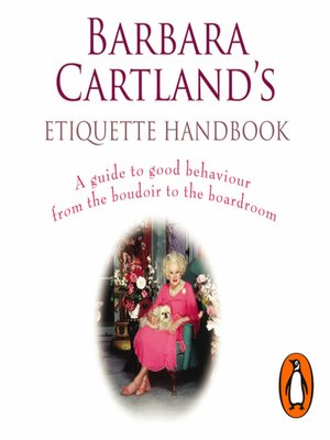 cover image of Barbara Cartland's Etiquette Handbook